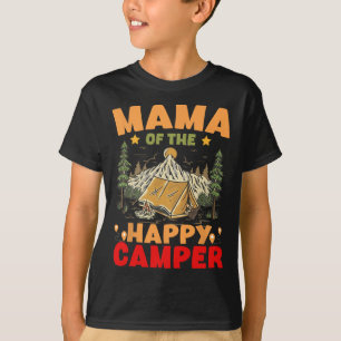 Mama Of The Happy Camper First Birthday Camping Fa T-Shirt
