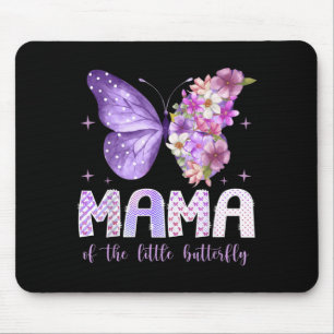 Mama of The Little Butterfly 1st Birthday Girl Mouse Mat