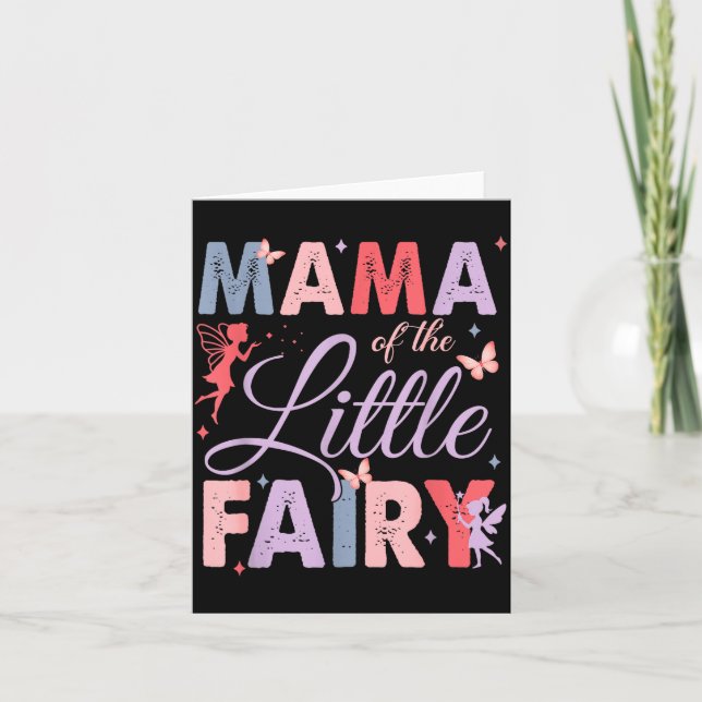 Mama Of The Little Fairy Birthday Girl Family Matc Card (Front)