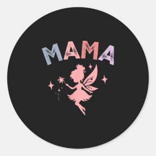 Mama Of The Little Fairy Birthday Girl Family Matc Classic Round Sticker