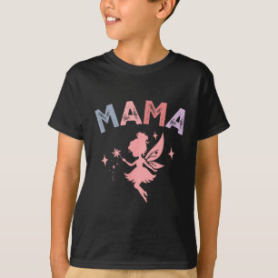Mama Of The Little Fairy Birthday Girl Family Matc T-Shirt