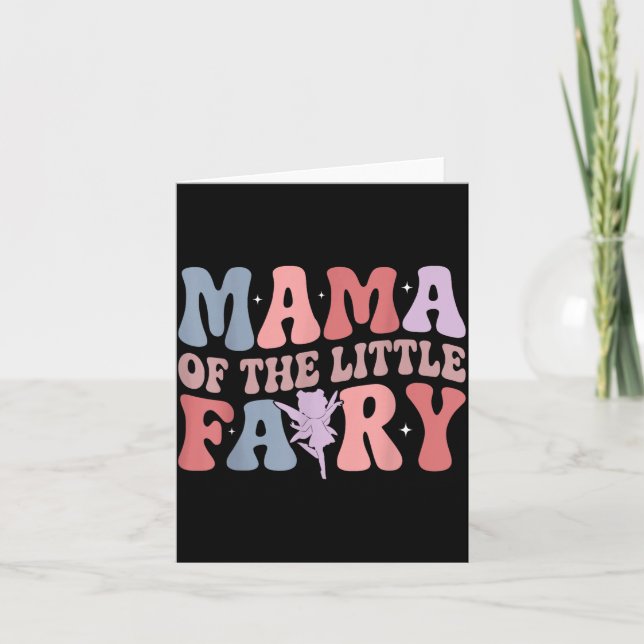Mama Of The Little Fairy First Birthday Girl Famil Card (Front)