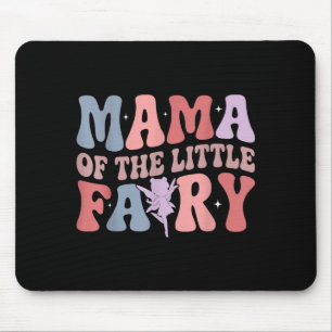 Mama of the little fairy first birthday girl famil mouse mat