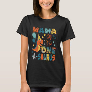 Mama Of The One-A-Saurus 2Nd Birthday Dinosaur Par T-Shirt