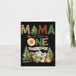 Mama of the one happy camper 1st birthday camping  card
