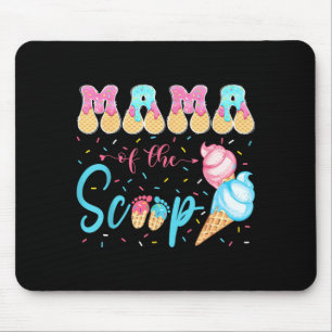 Mama of The Scoop Ice Cream Gender Reveal Baby Mouse Mat
