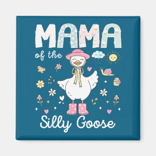 Mama of the silly goose 1st birthday girl family magnet