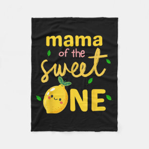 Mama Of The Sweet One Lemon 1st Birthday Mum Women Fleece Blanket