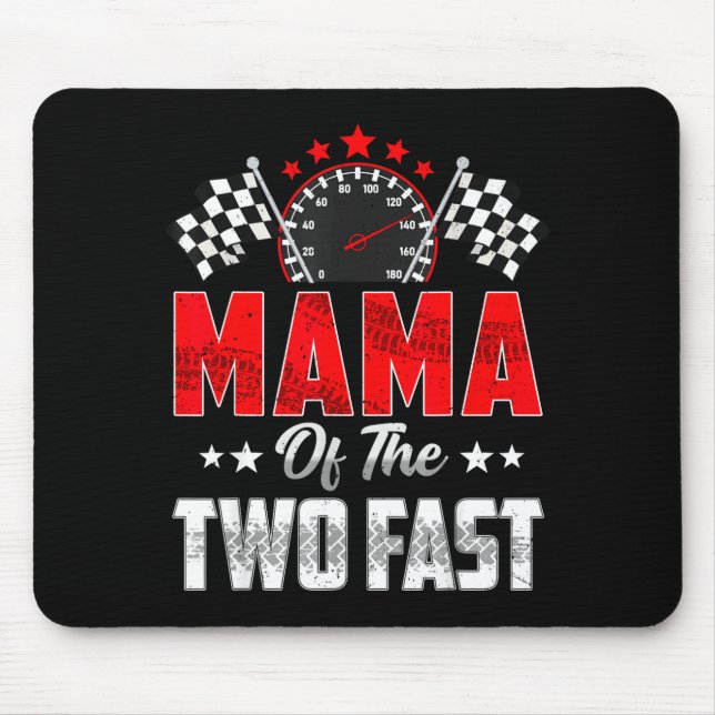 Mama Of The Two Fast 2nd Birthday Racing Car Famil Mouse Mat (Front)