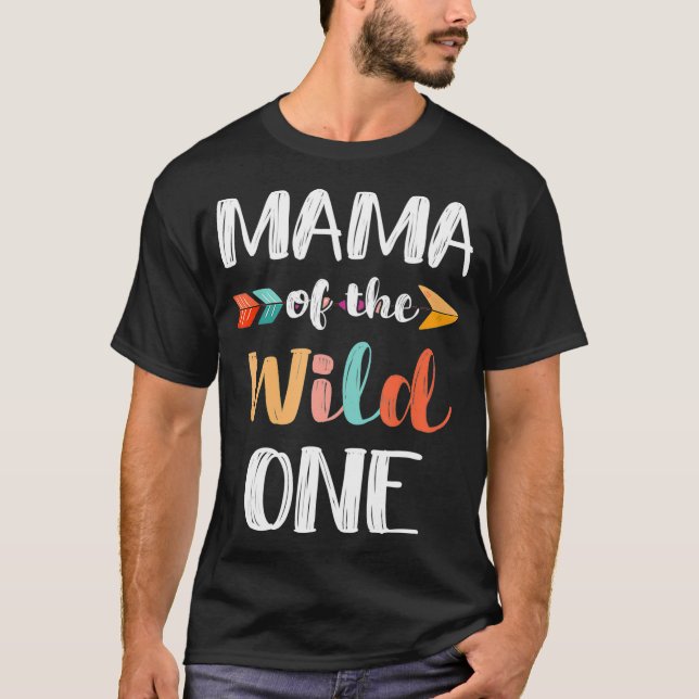 Mama of the Wild One Boho Tribal Matching Family T-Shirt (Front)