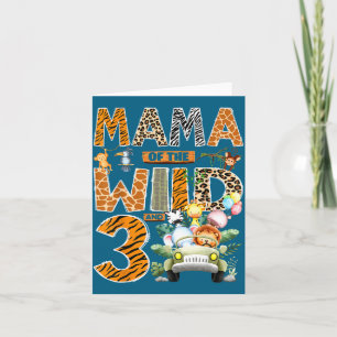 Mama of the wild three 3rd birthday boy safari card
