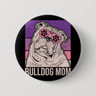 Mama Pet Owner Animal Lover Outfit English Bulldog 6 Cm Round Badge