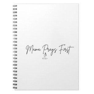 Mama Prays First Christian Mum Notebook