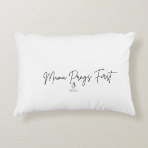 Mama Prays First Christian Throw Accent Pillow