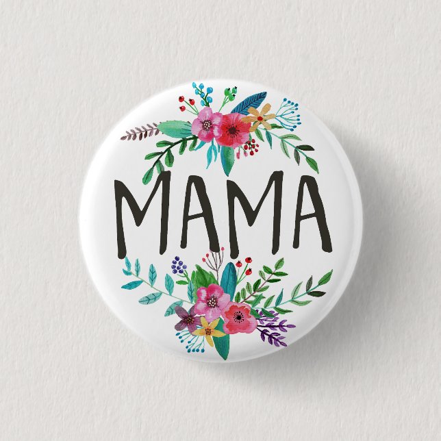 Mama, Pretty and cute boho floral botanical 3 Cm Round Badge (Front)