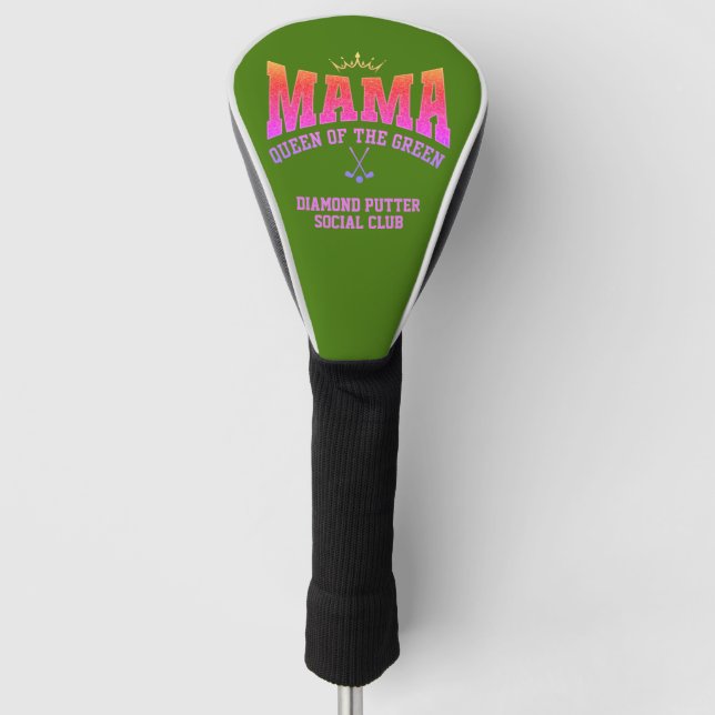 MAMA QUEEN OF THE GREEN Custom Golf Head Cover (Front)
