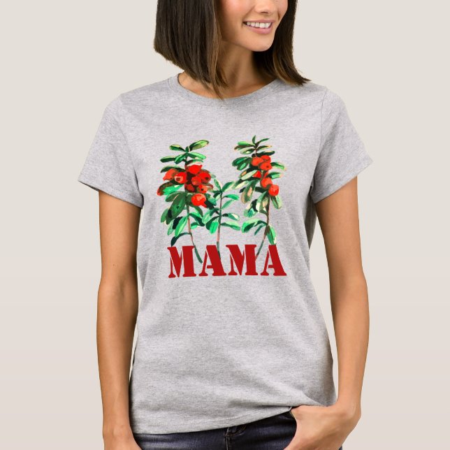 MAMA red lingonberry T-Shirt (Front)