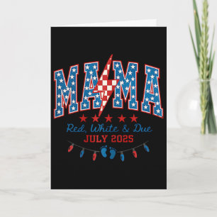 Mama Red, White And Due 4th Of July Pregnancy By R Card