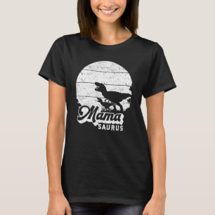 Mama Saurus Dino Mama Dinosaur Family Mama Dino Ma T-Shirt