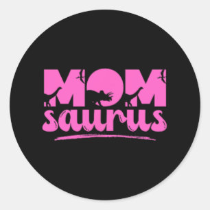 Mama Saurus T-rex Dinosaur Mother Saurus Family Ma Classic Round Sticker