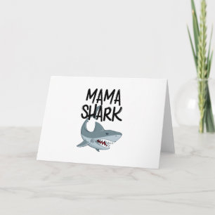 Mama Shark Funny Mothers Day Gifts Card