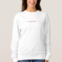 Mama Simple Minimalist Sweatshirt