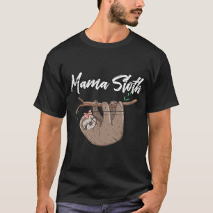 Mama Sloth Pet Mum T-Shirt