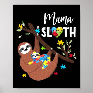 Mama Sloth Puzzle Piece Autism Awareness Autism Mo Poster