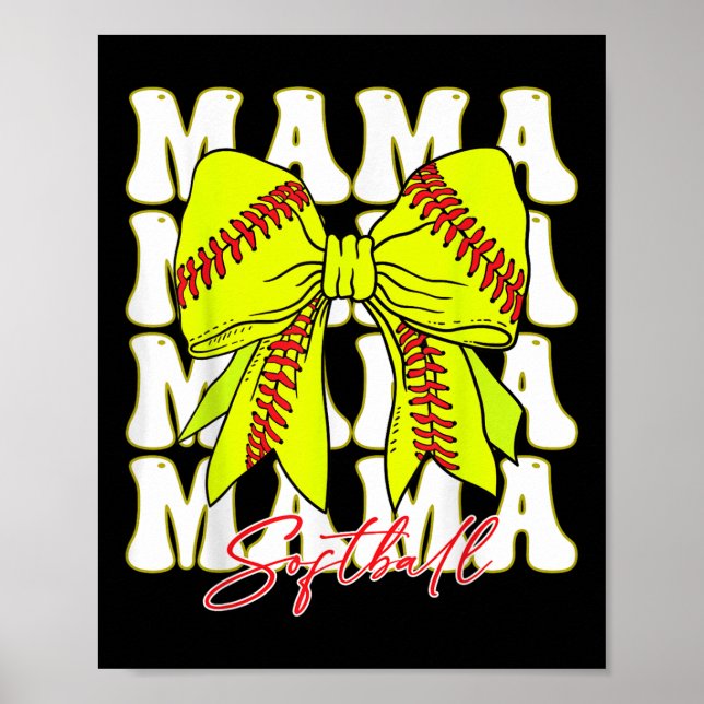 Mama Softball Coquette Bow Game Day Softball Mothe Poster (Front)