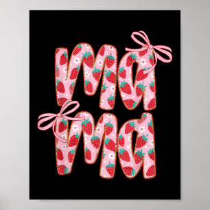 Mama Strawberry Coquette Bow Mummy Happy Mothers D Poster
