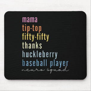 Mama Tip Top Fifty Thanks Huckleberry Baseball Pla Mouse Mat