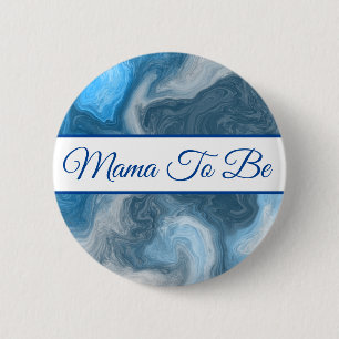 Mama to Be   Boy's  Baby Shower Button