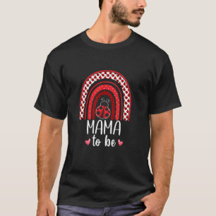Mama To Be Ladybug Rainbow Ladybug Baby Shower T-Shirt