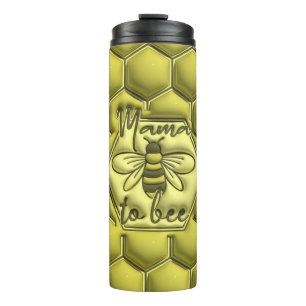 Mama to Bee  Thermal Tumbler