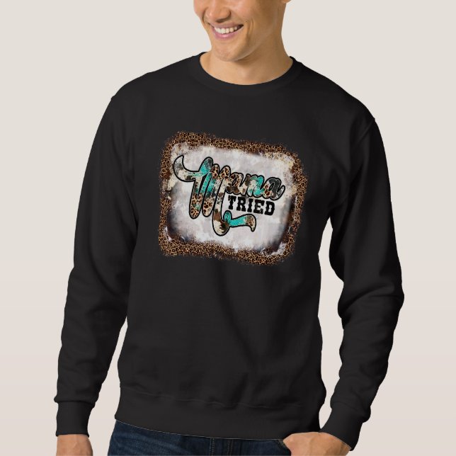 Mama Tried Leopard Lightning Bolt Western Sweatshirt (Front)