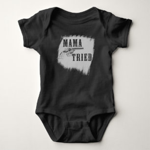 Mama Tried Merle Haggard country DARK bodysuit