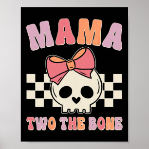 Mama Two The Bone Matching Family Birthday Kid Gir Poster