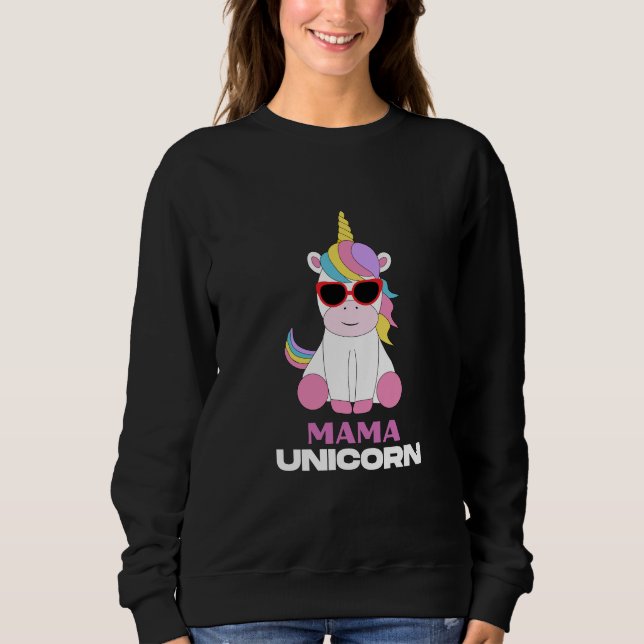 Mama Unicorn Magic Squad  Sweatshirt (Front)