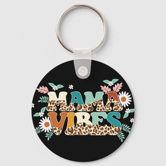 Mama Vibes Keychain (Front)