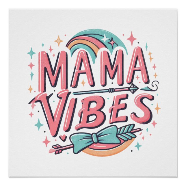 Mama Vibes Poster (Front)