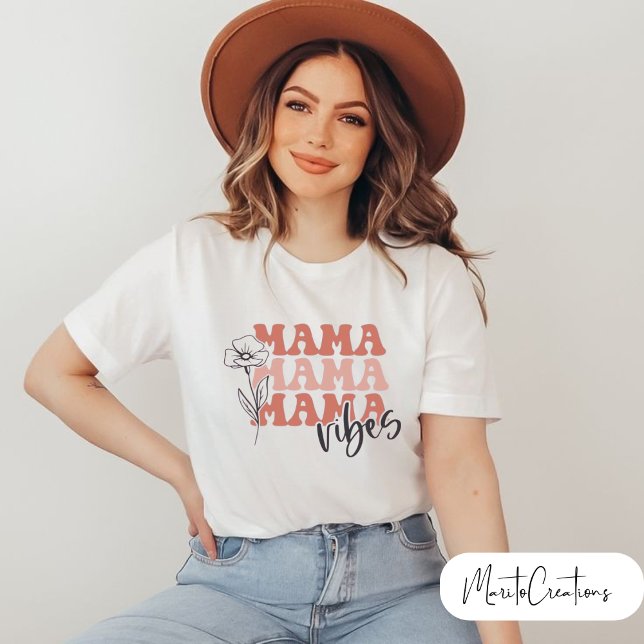 Mama vibes t-shirt, with retro typography  T-Shirt (Creator Uploaded)