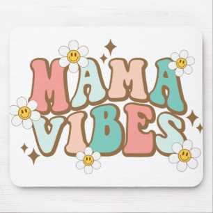 Mama Vibes with Daisies Mouse Mat