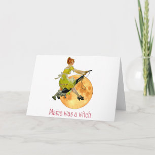 Mama Was a Witch Card