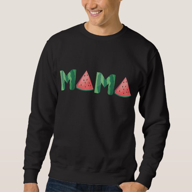 Mama Watermelon Funny Summer Fruit Gift - Great Mo Sweatshirt (Front)