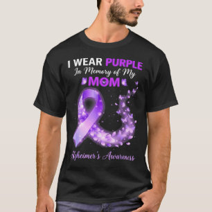 Mama wear purple in memory of mom alzheimer’s T-Shirt