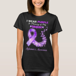 Mama wear purple in memory of mum alzheimer’s T-Shirt