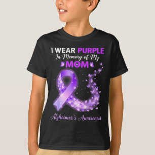 Mama wear purple in memory of mum alzheimer’s T-Shirt