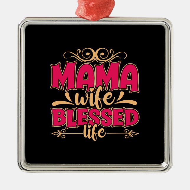 Mama Wife Blessed Life Metal Tree Decoration (Front)