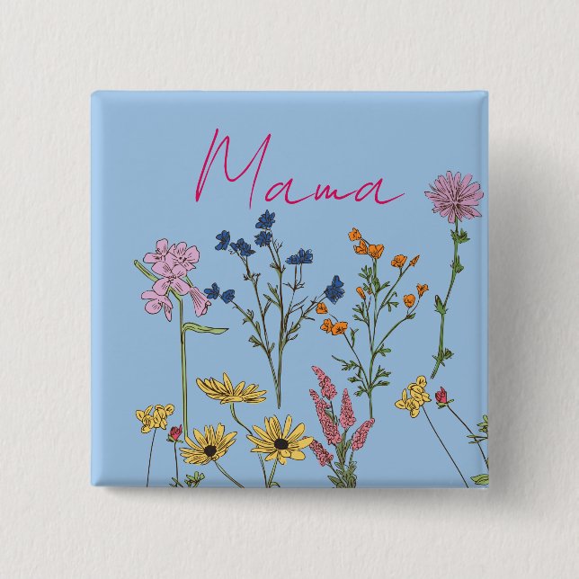Mama wildflowers gift 15 cm square badge (Front)