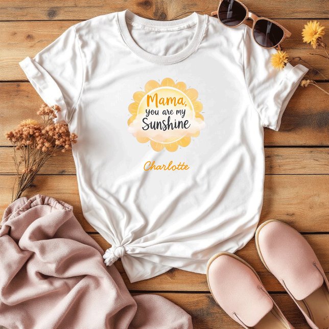 Mama You Are My Sunshine | Sentimental Mum Life T-Shirt (Creator Uploaded)
